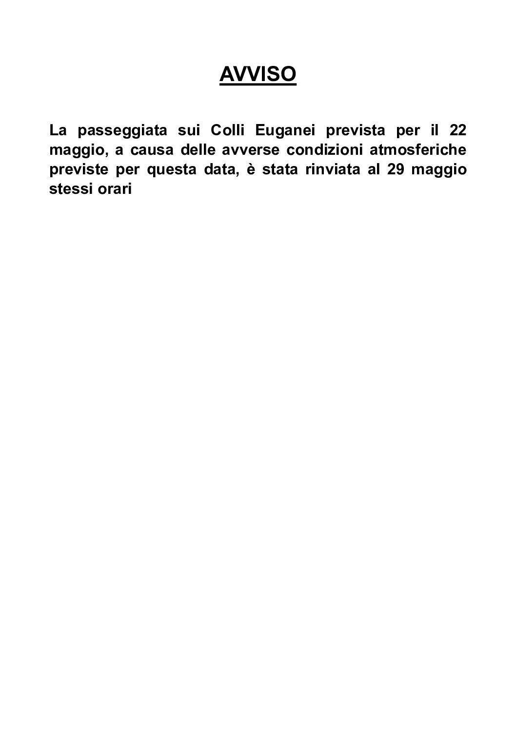 Passeggiata sui Colli Euganei del 22 maggio è stata rinviata al 29 maggio